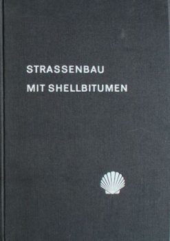 "Strassenbau mit Shellbitumen" Shell-Advertisingbooklet 1964 (9410)